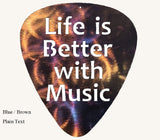 Life is Better with Music Guitar Pick Metal Art
