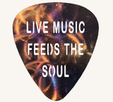 Live Music Feeds the Soul Guitar Pick Metal Art