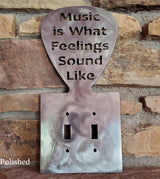 Music is What Feelings Sound Like Guitar Pick Light Switch Metal Art