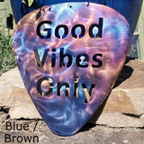 Good Vibes Only Guitar Pick Metal Art