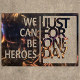 David Bowie We Can Be Heroes Just For One Day Metal Art