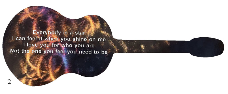 Everybody Is A Star On Full Acoustic Guitar Custom Order