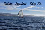 Sailing Sunshine Salty Air