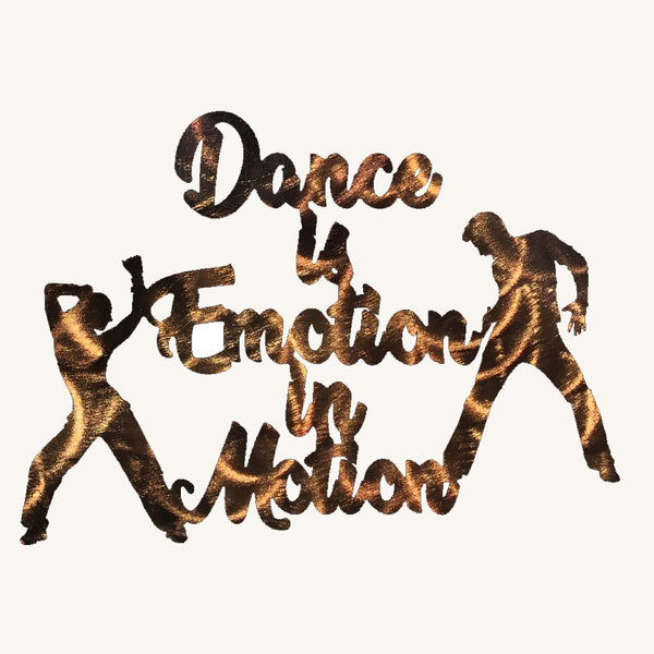 Dance is Emotion in Motion Metal Art with Dancers