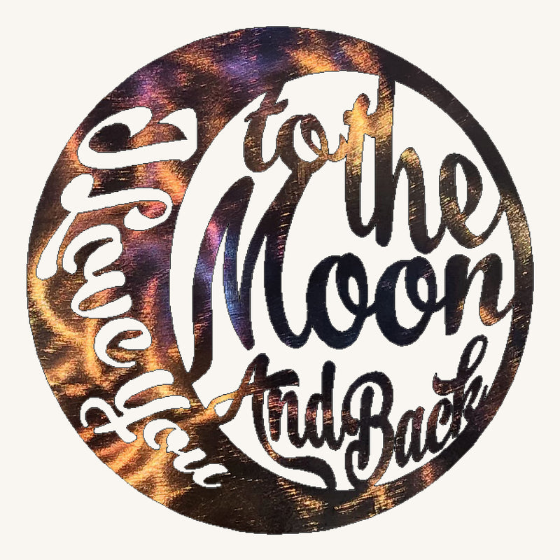 I Love You to the Moon and Back #2 Metal Art