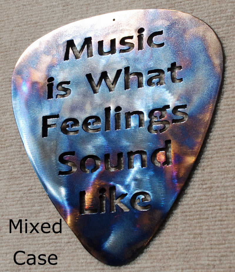 Music is What Feelings Sound Like Guitar Pick Metal Art – Mountain